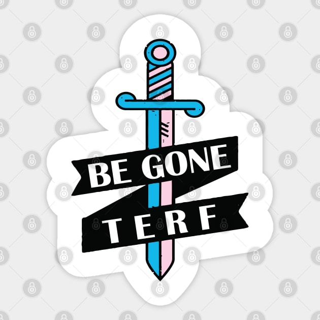 BE GONE TERF Sticker by remerasnerds